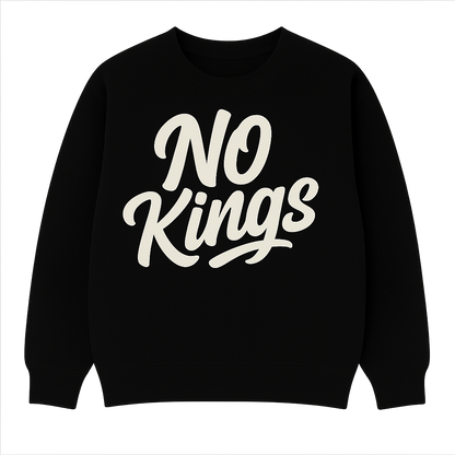 No Kings Sweatshirt (Black)
